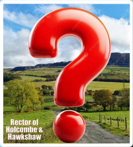 Rector of Holcombe and Hawkshaw — could this be you?